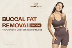 Buccal Fat Removal in Noida